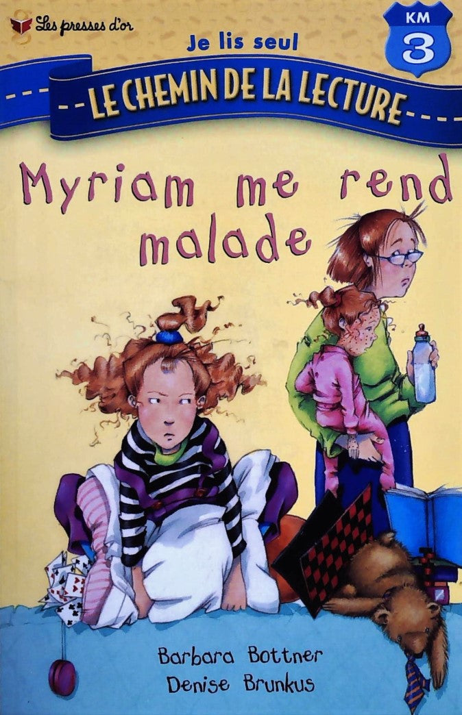 Livre ISBN 1552252078 Je lis seul : Myriam me rend malade (Barbara Bottner)