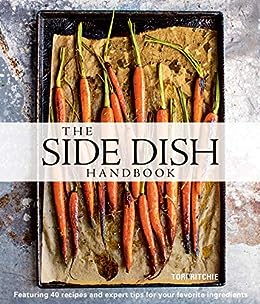The Side Dish Handbook - Tori Ritchie