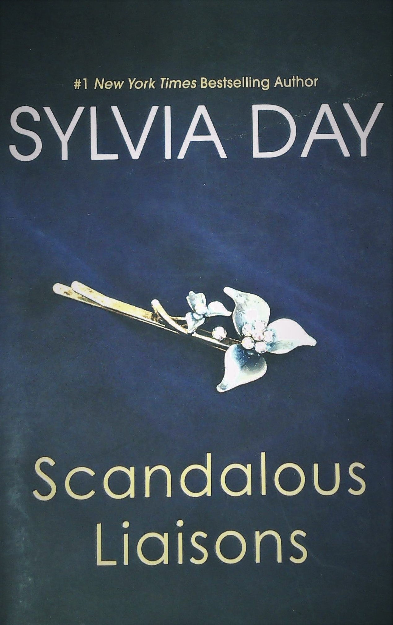 Livre ISBN 1617730548 Scandalous Liasons (Sylvia Day)
