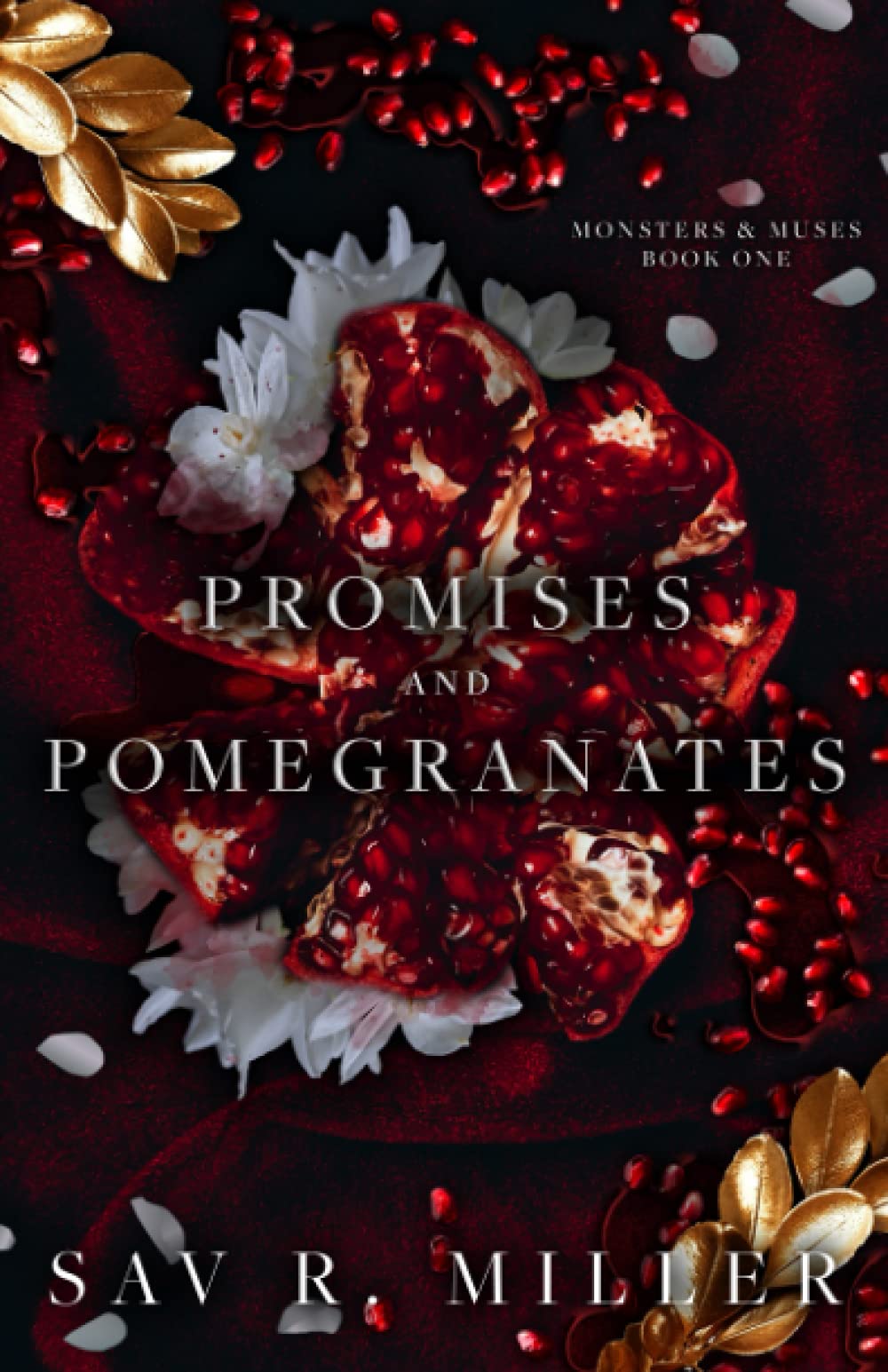 Livre ISBN 1737668114 Promises and Pomegranates: A Dark Contemporary Romance (Sav R. Miller)