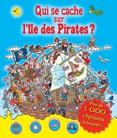 Qui se cache sur l'île des pirates?