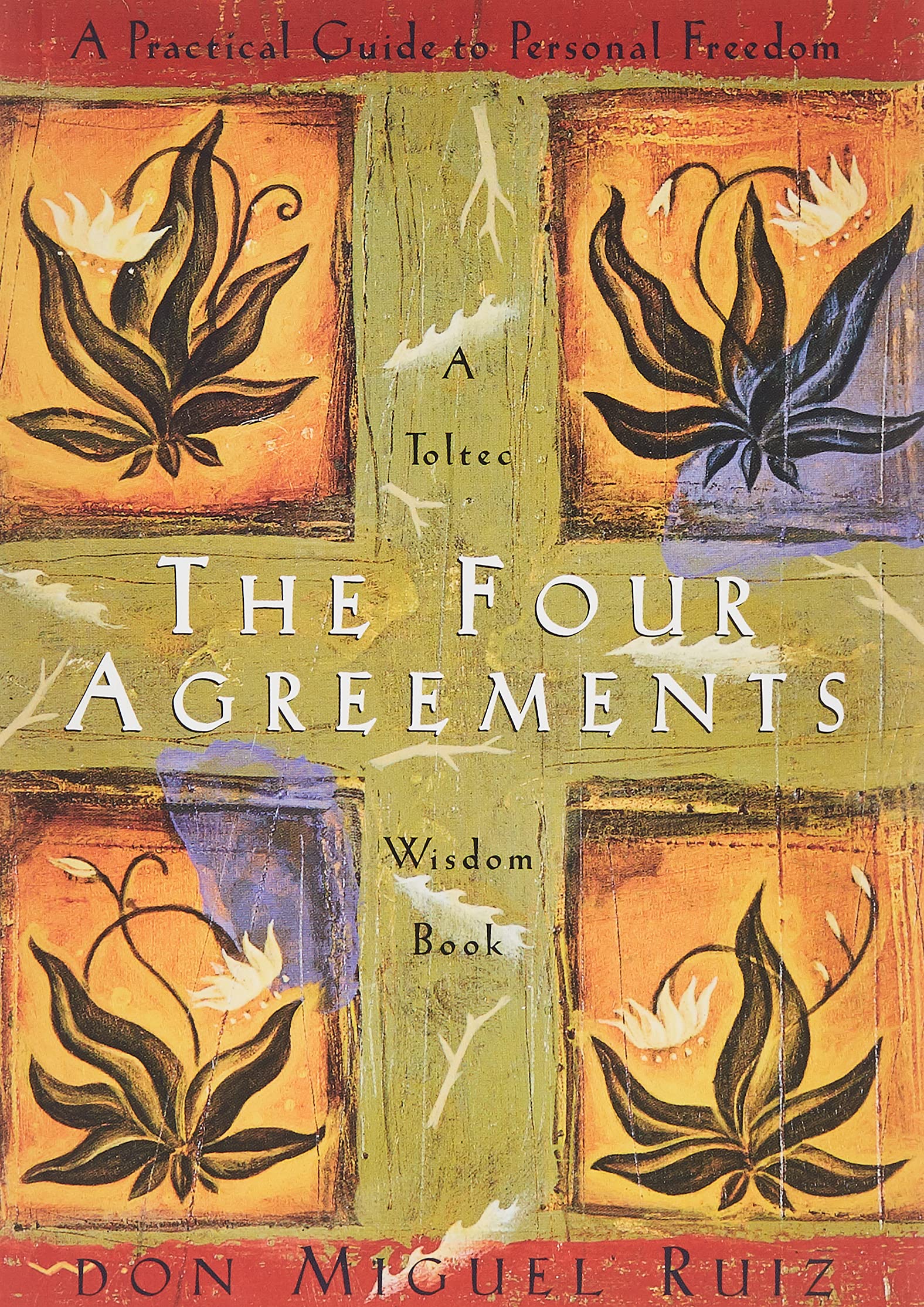 Livre ISBN 1878424319 The Four Agreements: A Practical Guide to Personal Freedom (Don Miguel Ruiz)