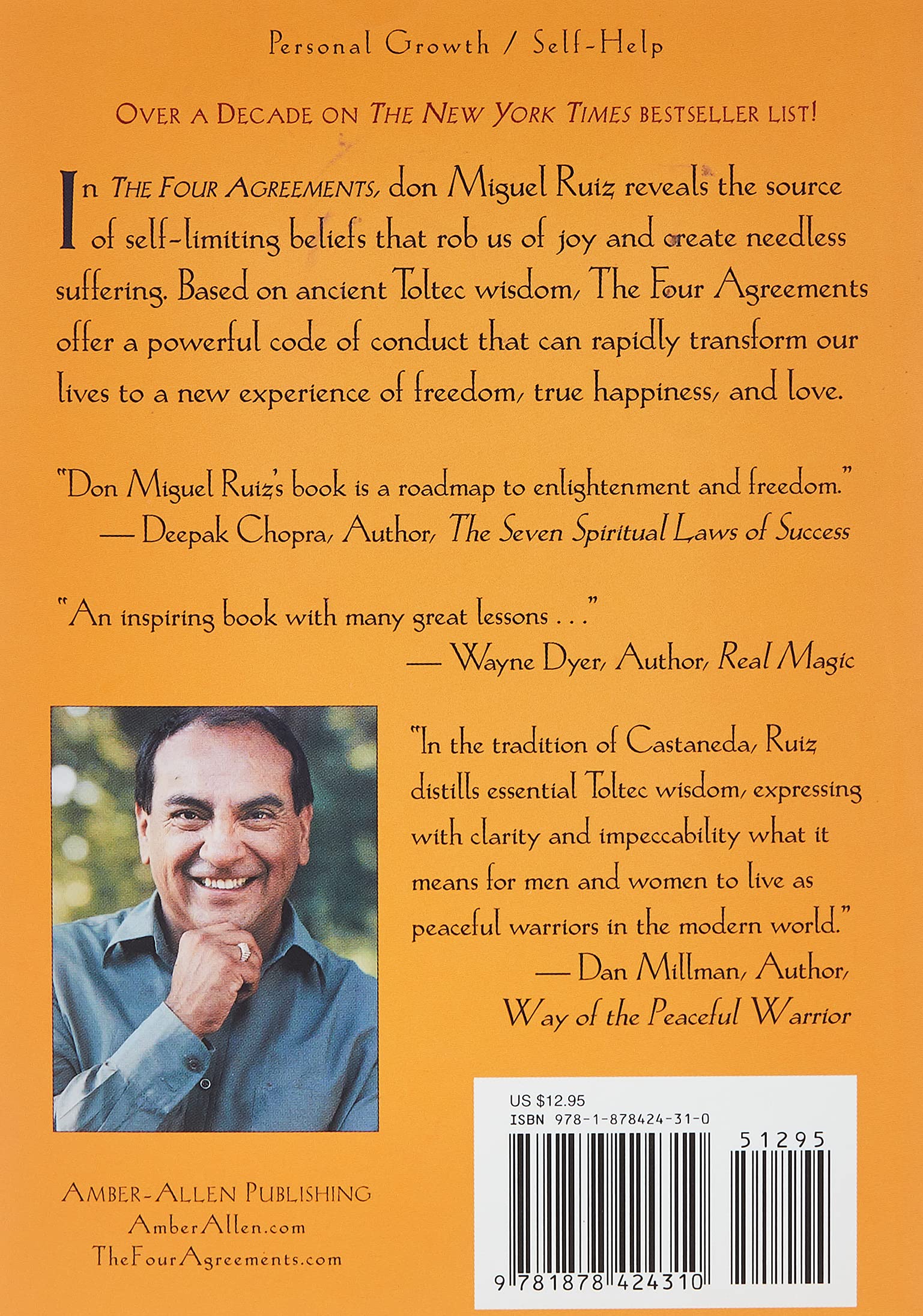 The Four Agreements: A Practical Guide to Personal Freedom (Don Miguel Ruiz)