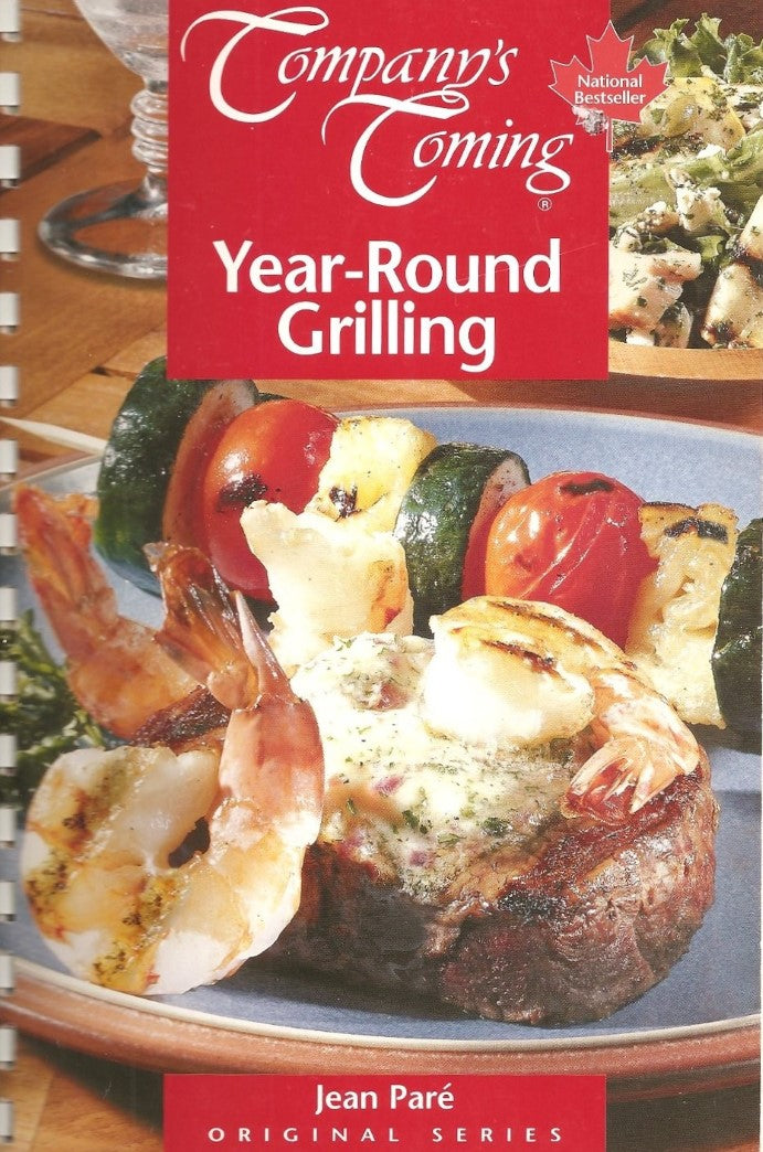 Company's Coming : Year-Round Grilling - Jean Paré