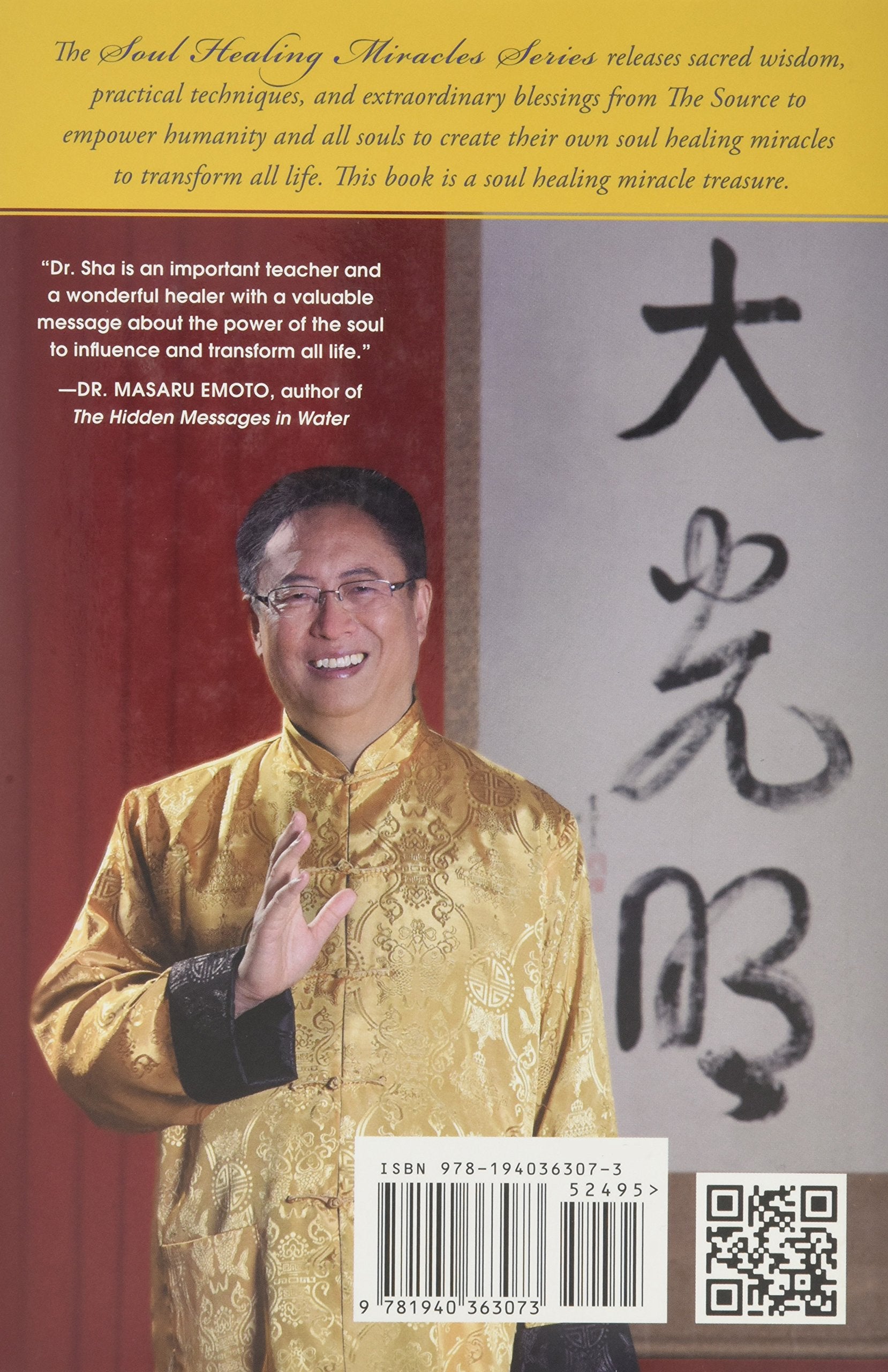 Soul Healing Miracles: Ancient and New Sacred Wisdom, Knowledge, and Practical Techniques for Healing the Spiritual, Mental, Emotional, and Physical Bodies (Zhi Gang Sha)