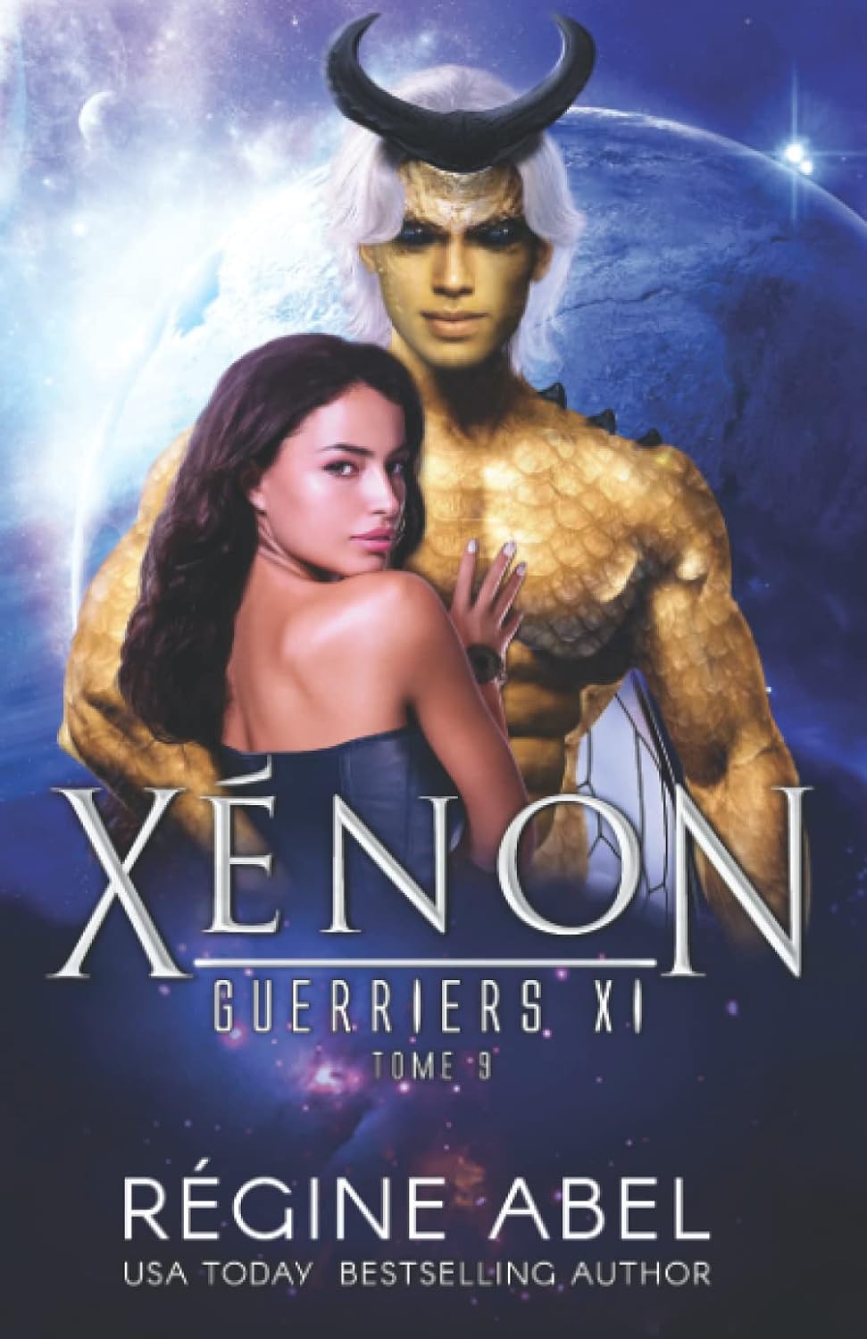 Guerriers XI # 9 : Xénon - Régine Abel