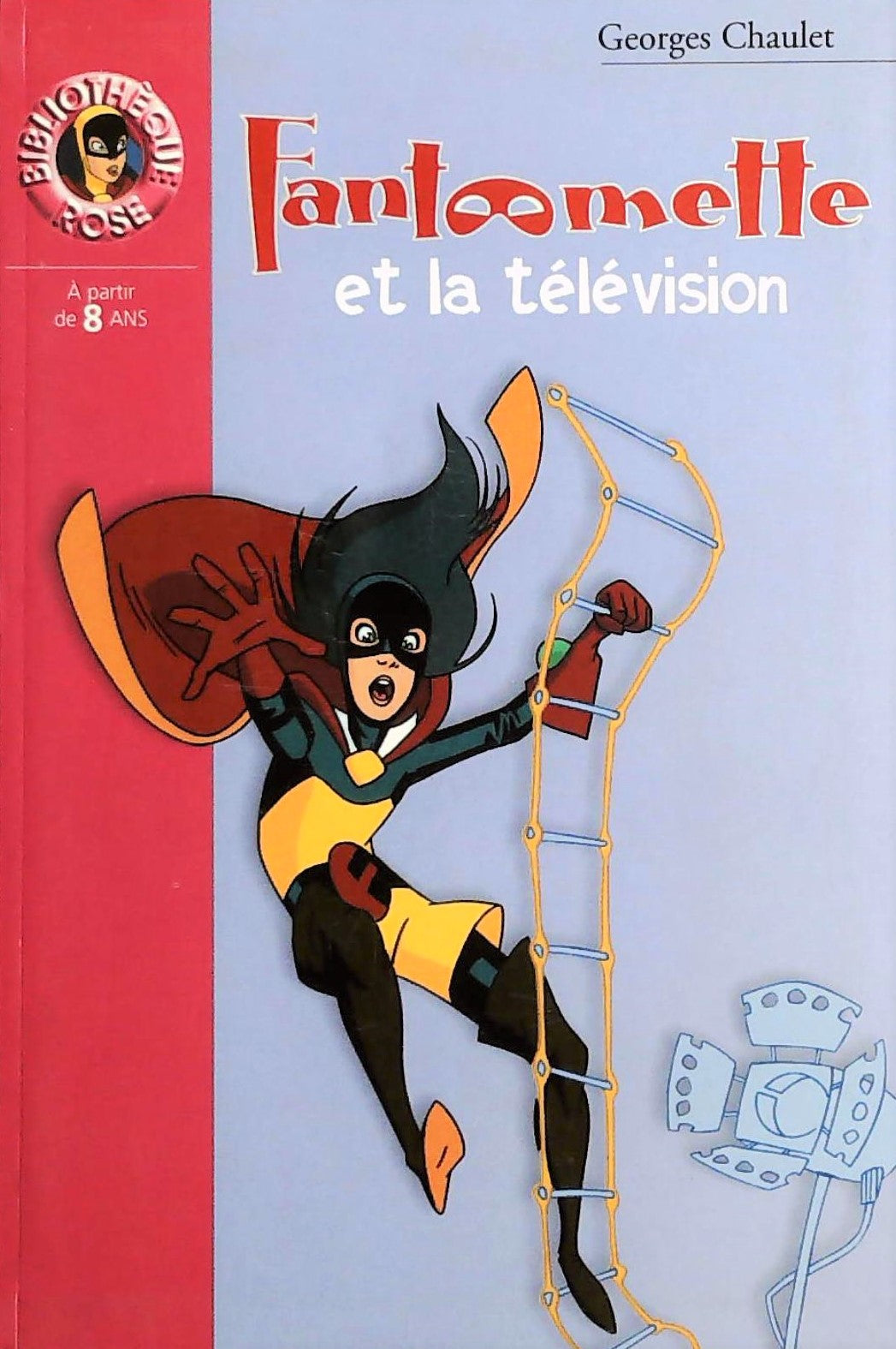 Fantomette et la télévision - Georges Chaulet