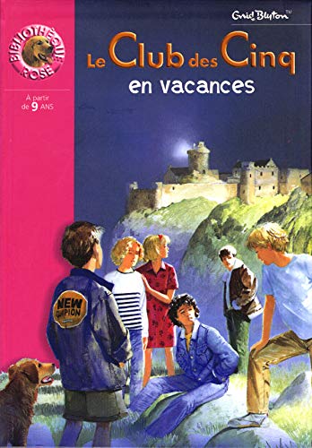 Le club des cinq en vacances - Enid Blyton