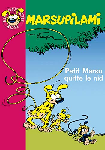 Marsupilami : Petit Marsu quitte le nid