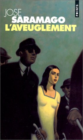 L'aveuglement - José Saramago