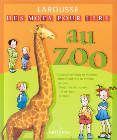 Livre ISBN 2036530036 Au zoo : Des mots pour lire (Françoise Guillaumond)