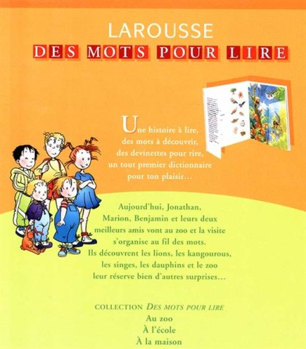 Au zoo : Des mots pour lire (Françoise Guillaumond)