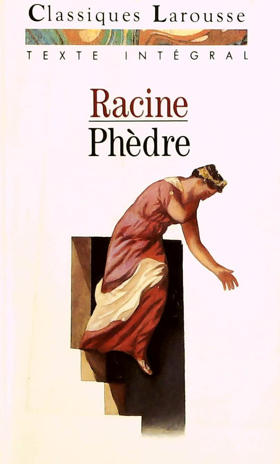 Livre ISBN 2038714088 Classiques Larousse : Phèdre (Jean Racine)