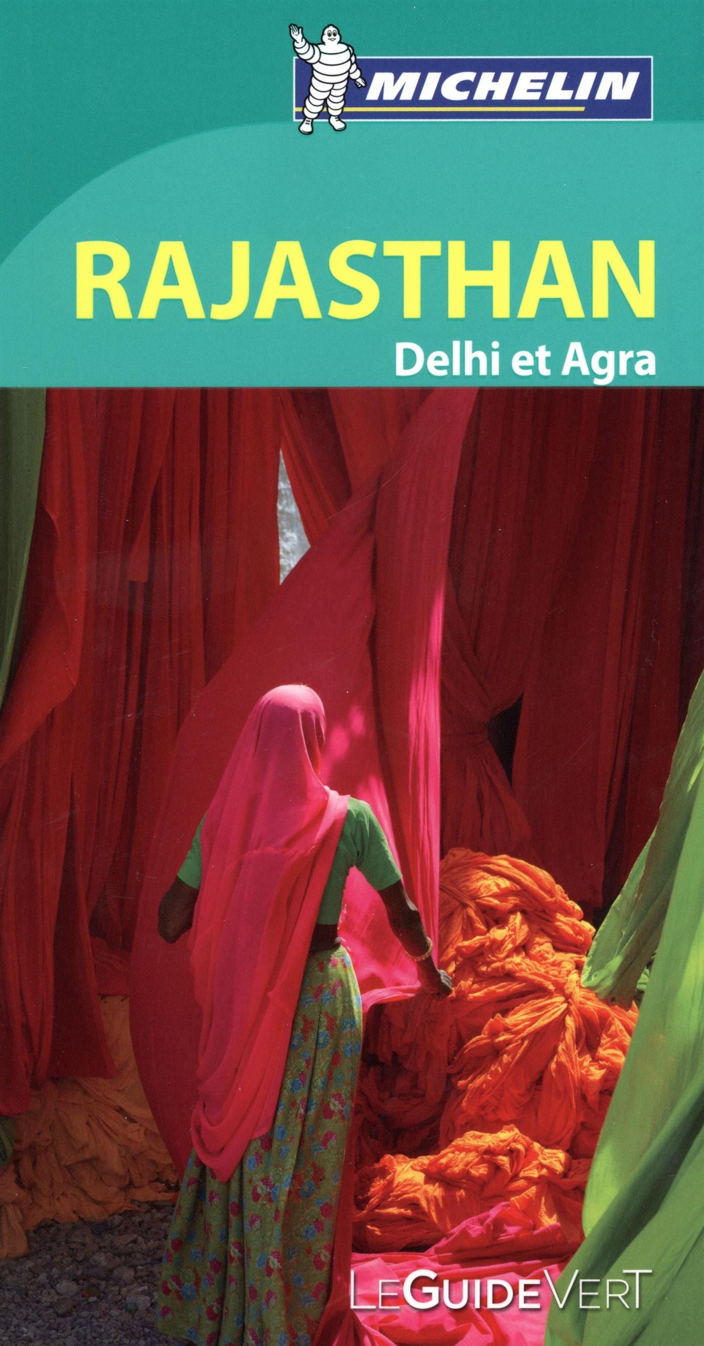 Guide Vert : Rajasthan : Delhi et Agra