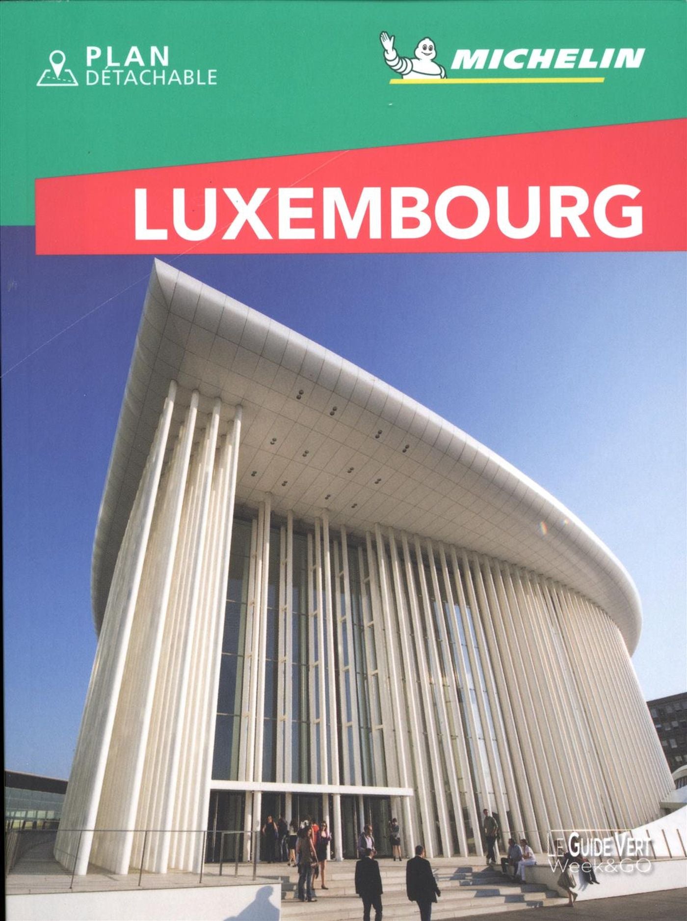 Guide vert Week-End : Luxembourg