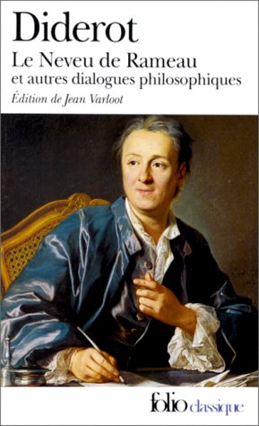 Le Neveu de Rameau et autres dialogues philosophiques - Denis Diderot