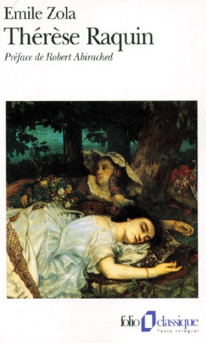 Thérère Raquin - Émile Zola