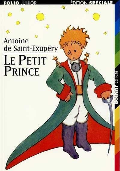 Le petit prince - Antoine de Saint-Exupery