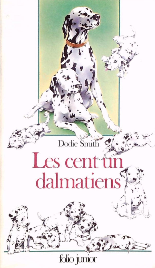 Livre ISBN 2070567168 Les cent un dalmatiens (Dodie Smith)