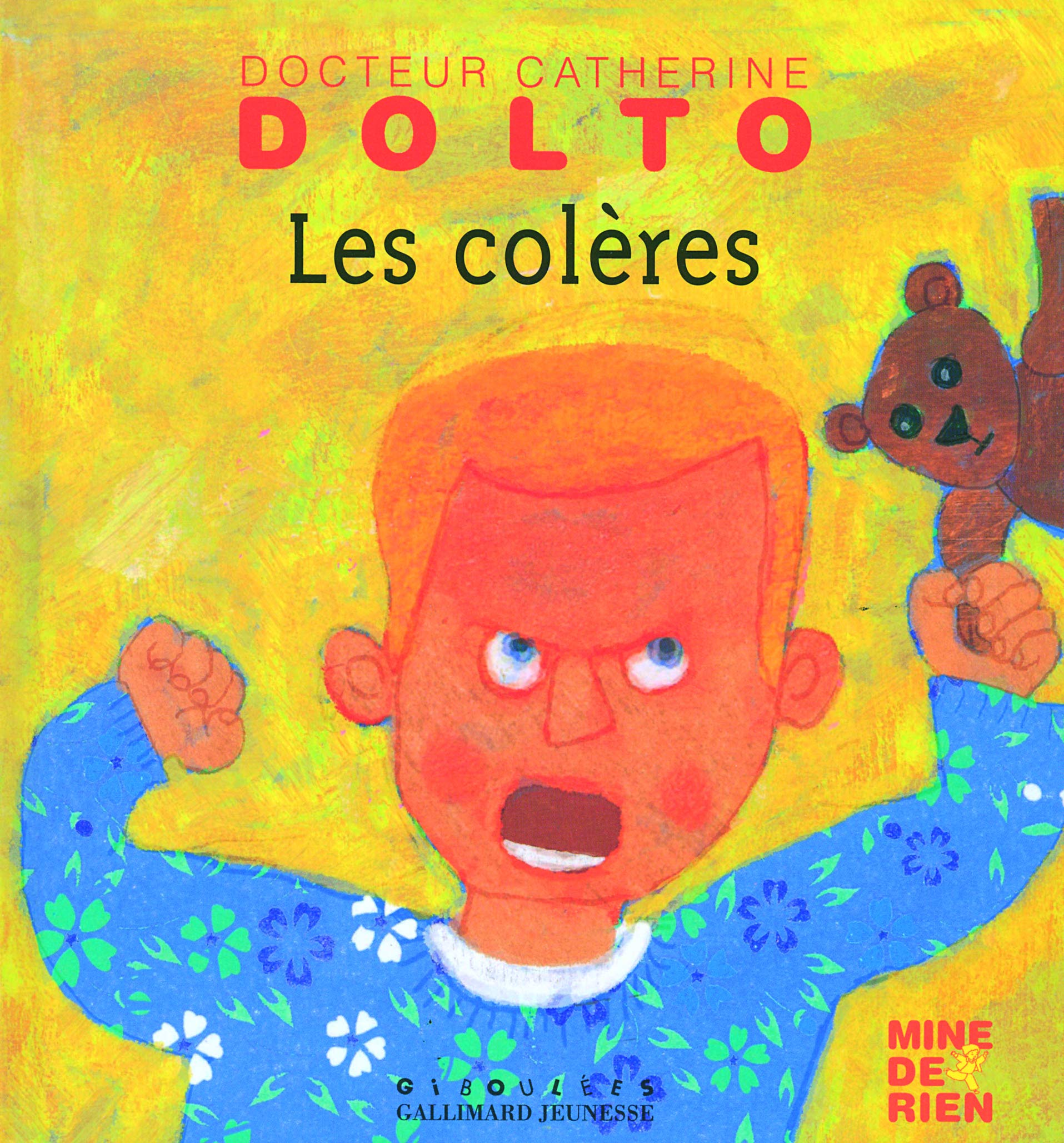 Livre ISBN 2070575748 Les colères (Catherine Dolto)