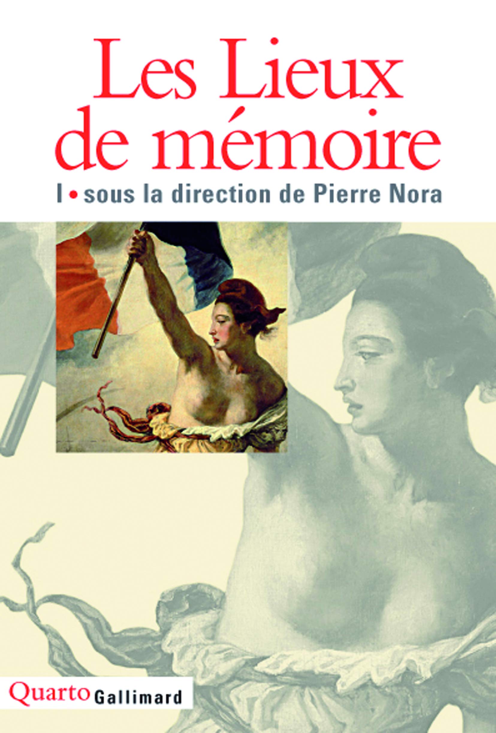 Les lieux de memoire # 1 - Pierre Nora