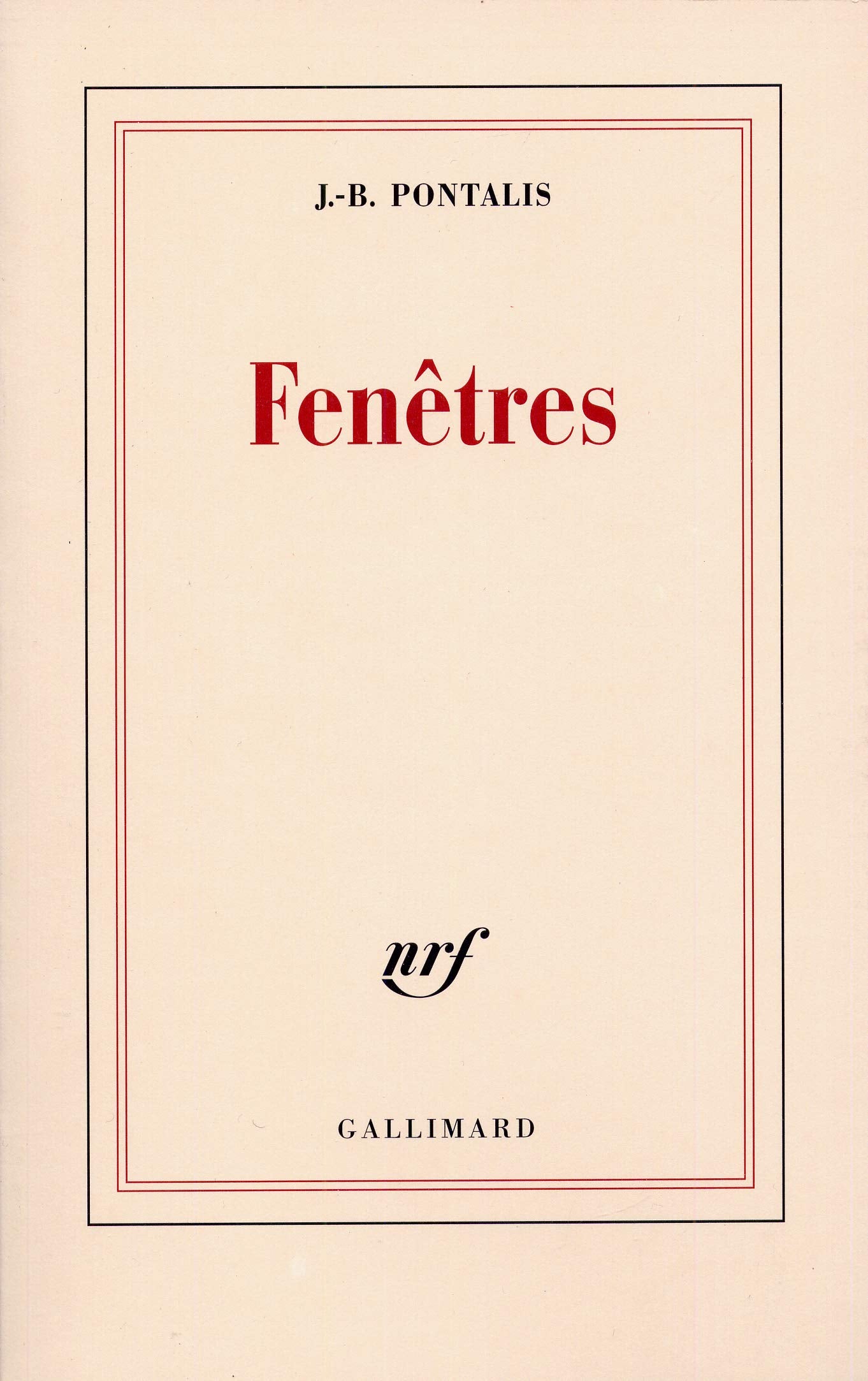 Fenêtres - J.-B. Pontalis