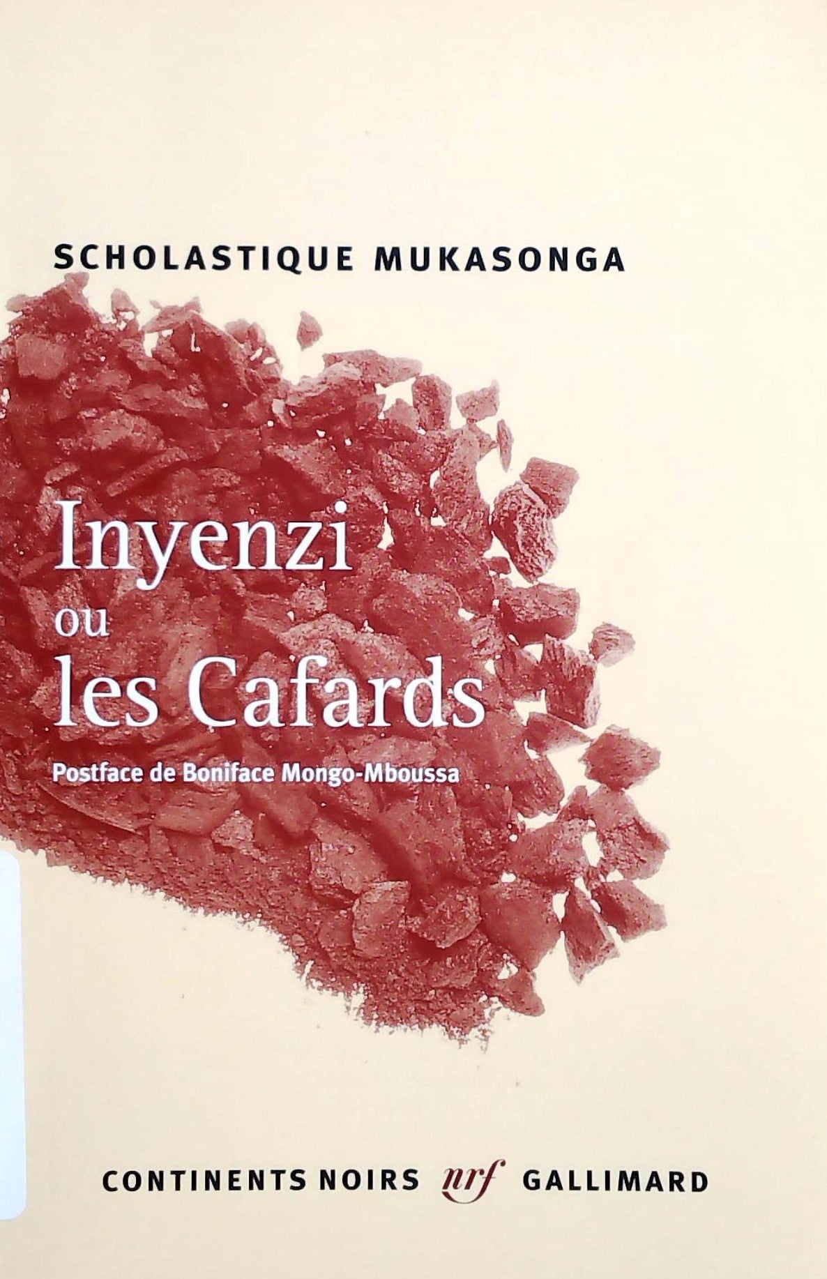 Livre ISBN 2070777251 Inyenzi ou les Cafards (Scholastique Mukasonga)