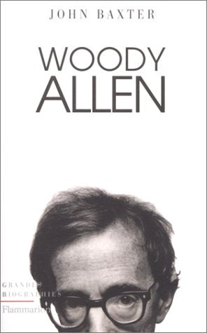 Woody Allen - John Baxter