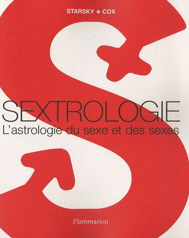 Livre ISBN 2081202387 Sextrologie : l'astrologie du sexe et des sexes (Starsky)