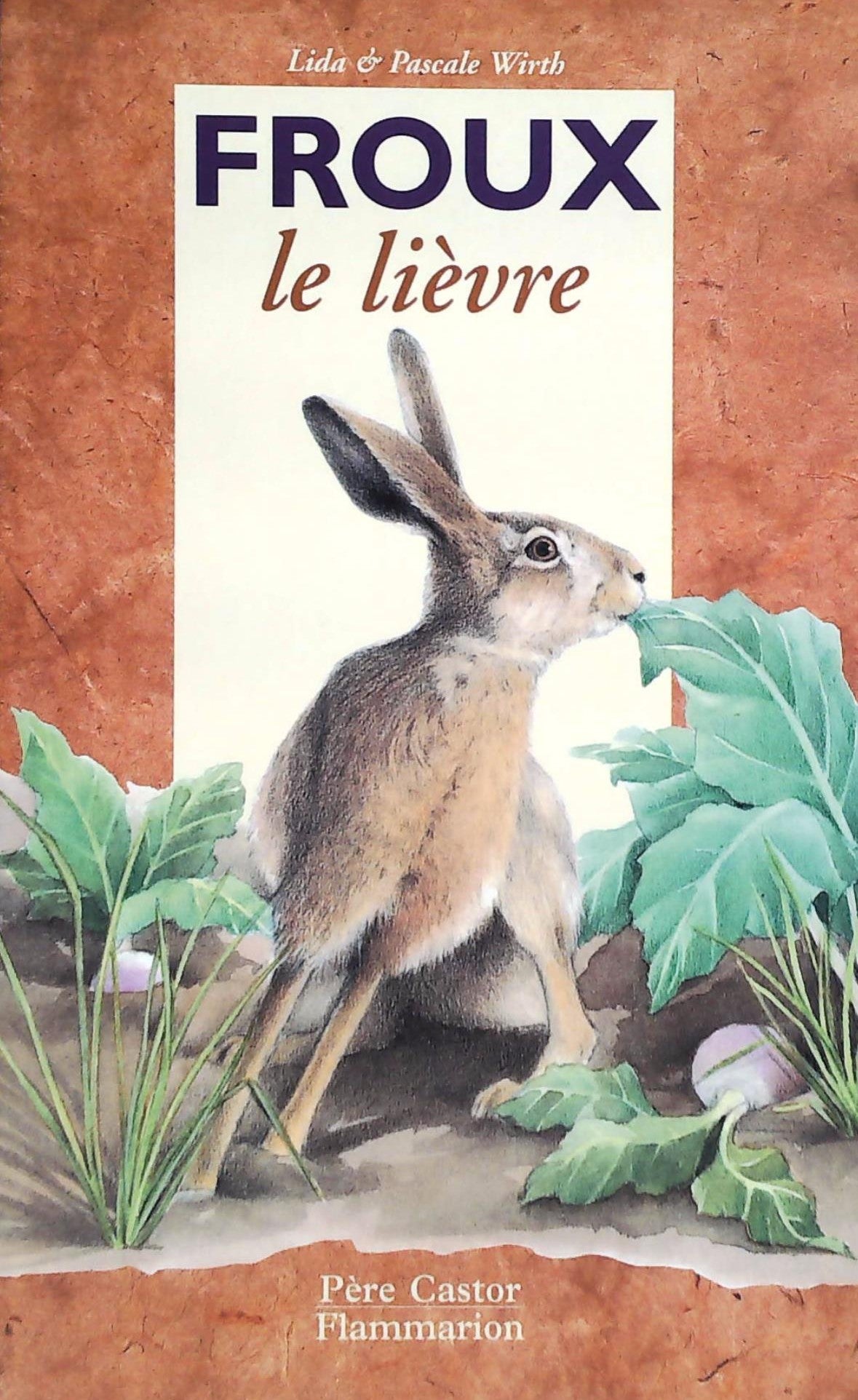 Livre ISBN  Froux le lièvre (Lida Wirth)