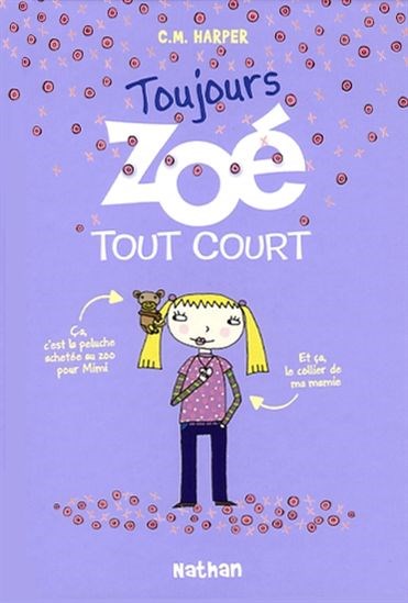 Toujours Zoé tout court # 2 - C.M. Harper