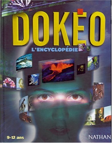 Dokeo : L'encyclopédie 9-12 ans