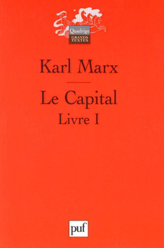 Le Capital : Livre 1 - Karl Marx