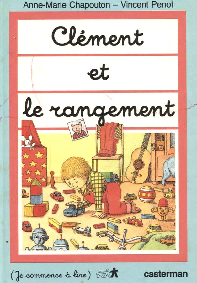 Je commence à lire : Clément et le rangement - Anne-Marie Chapouton