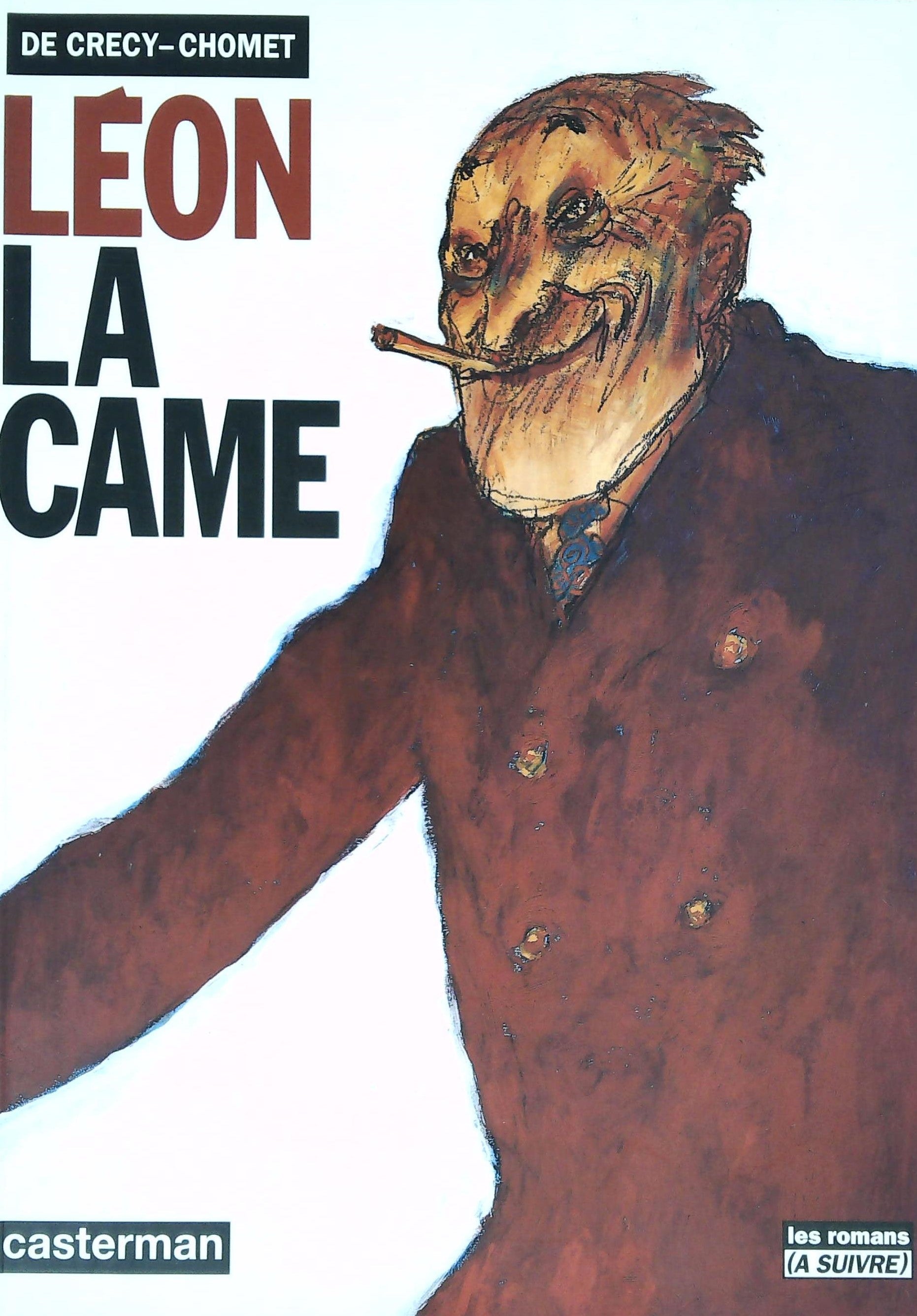 Livre ISBN 2203359102 Léon La Came # 1 (Crecy-Chomet)