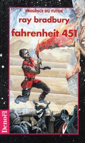 Présence du futur : Fahrenheit 451 - Ray Bradbury