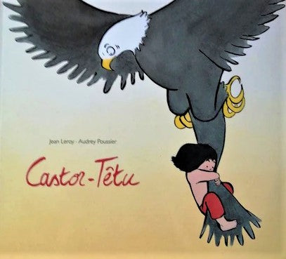 Castor-Têtu - Jean Leroy