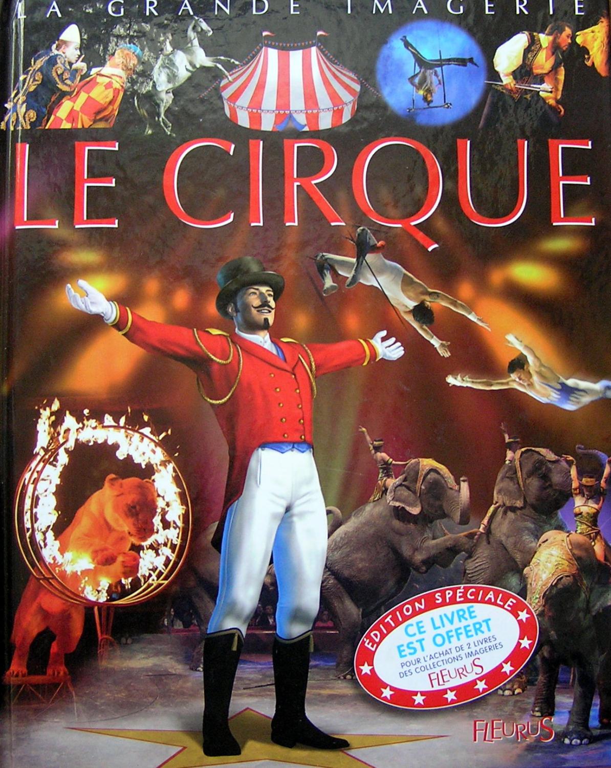 La grande imagerie : Le cirque - Cathy Franco