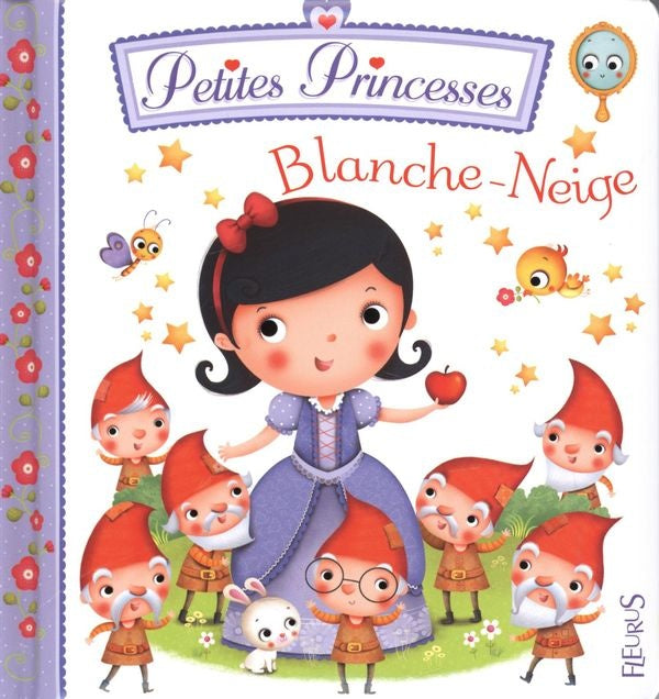 Petites princesses # 1 : Blanche Neige - Émilie Beaumont