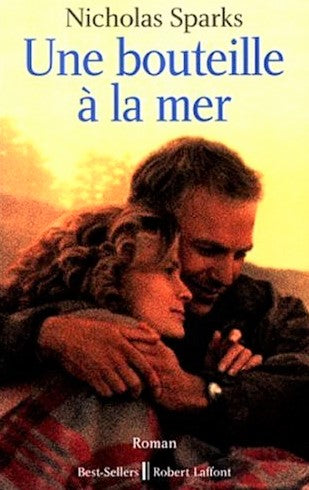 Une bouteille à la mer - Nicholas Sparks