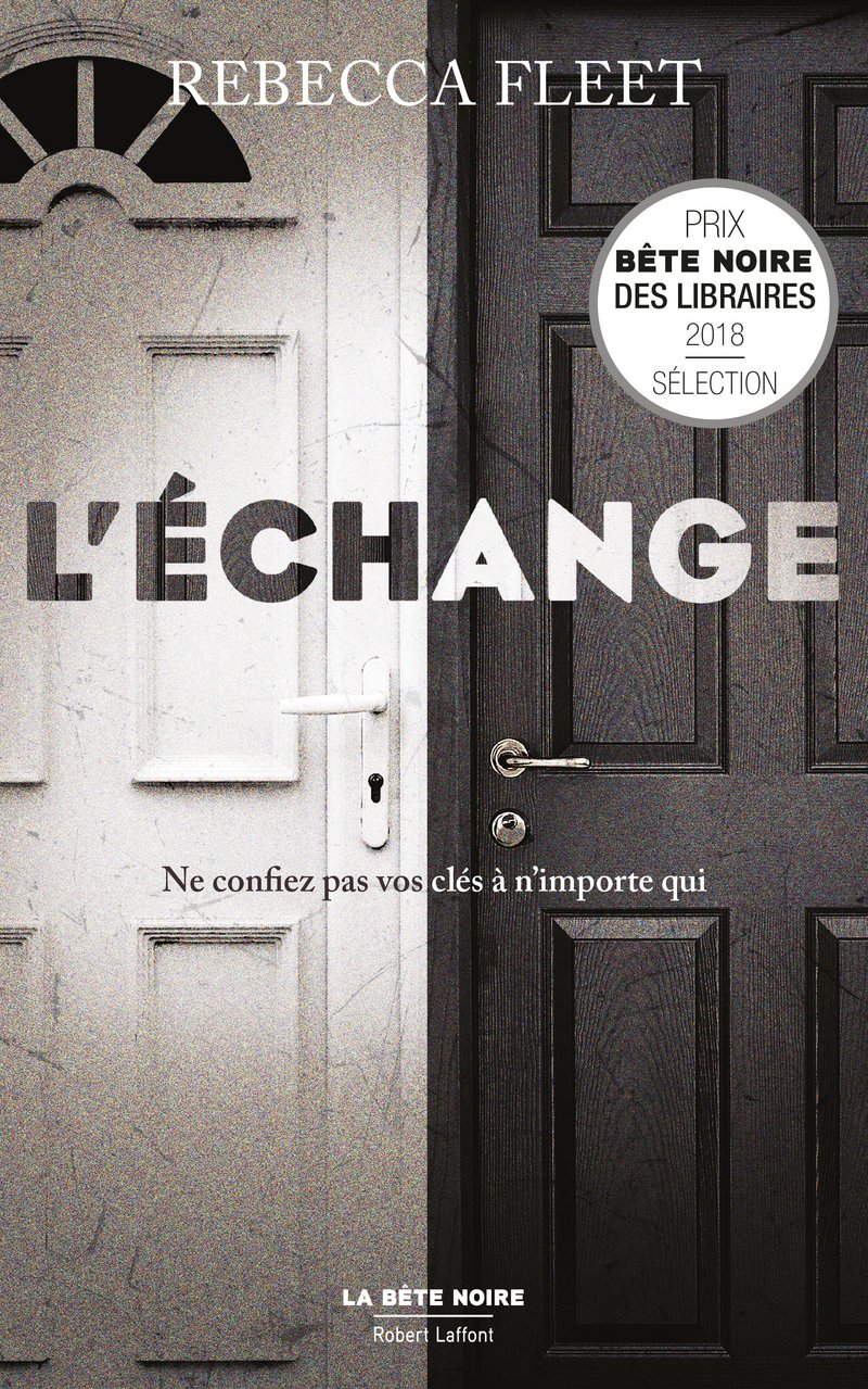 La bête noire : L'échange - Rebecca Fleet