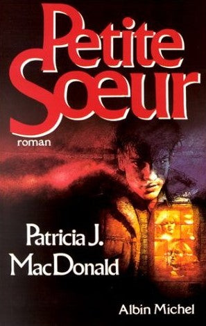 Petite soeur - Patricia J. MacDonald