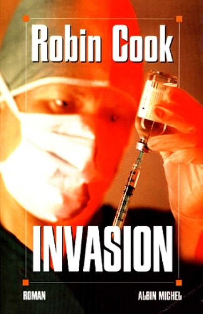 Invasion - Robin Cook