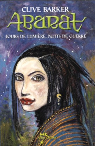 Abarat # 2 : Jours de lumière, nuits de guerre - Clive Barker