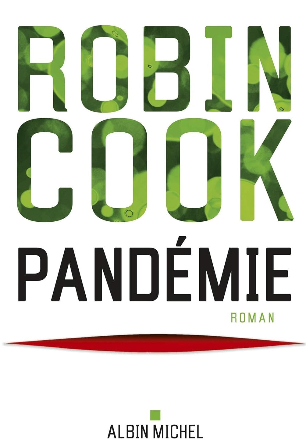 Pandémie - Robin Cook