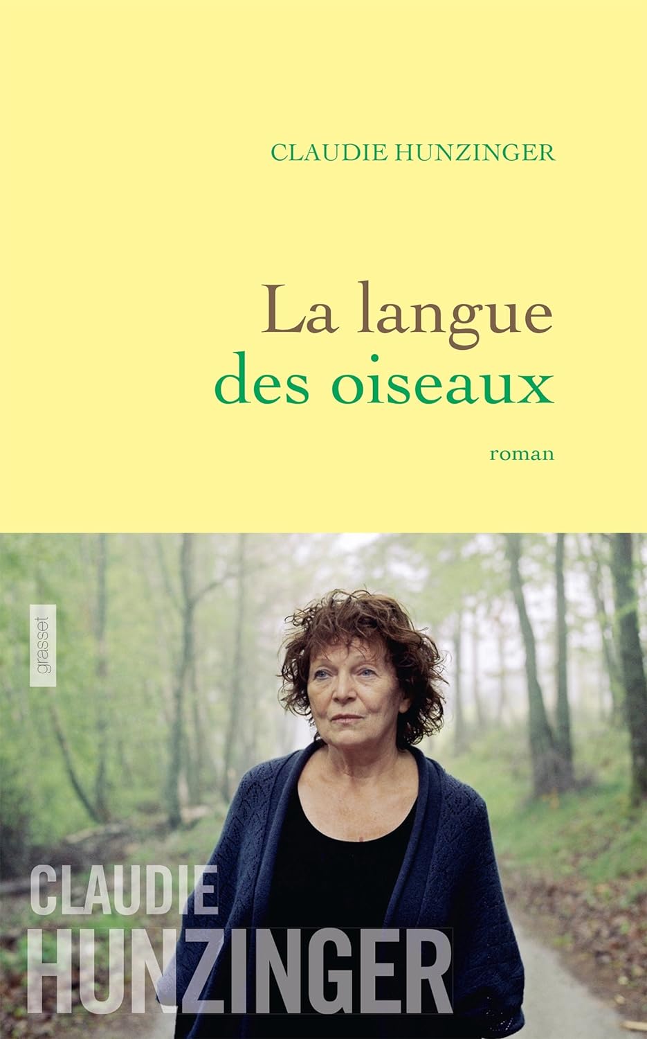 La langue des oiseaux - Claudie Hunzinger