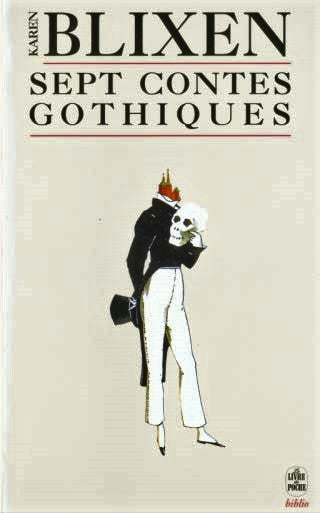 Sept contes gothiques - Karen Blixen
