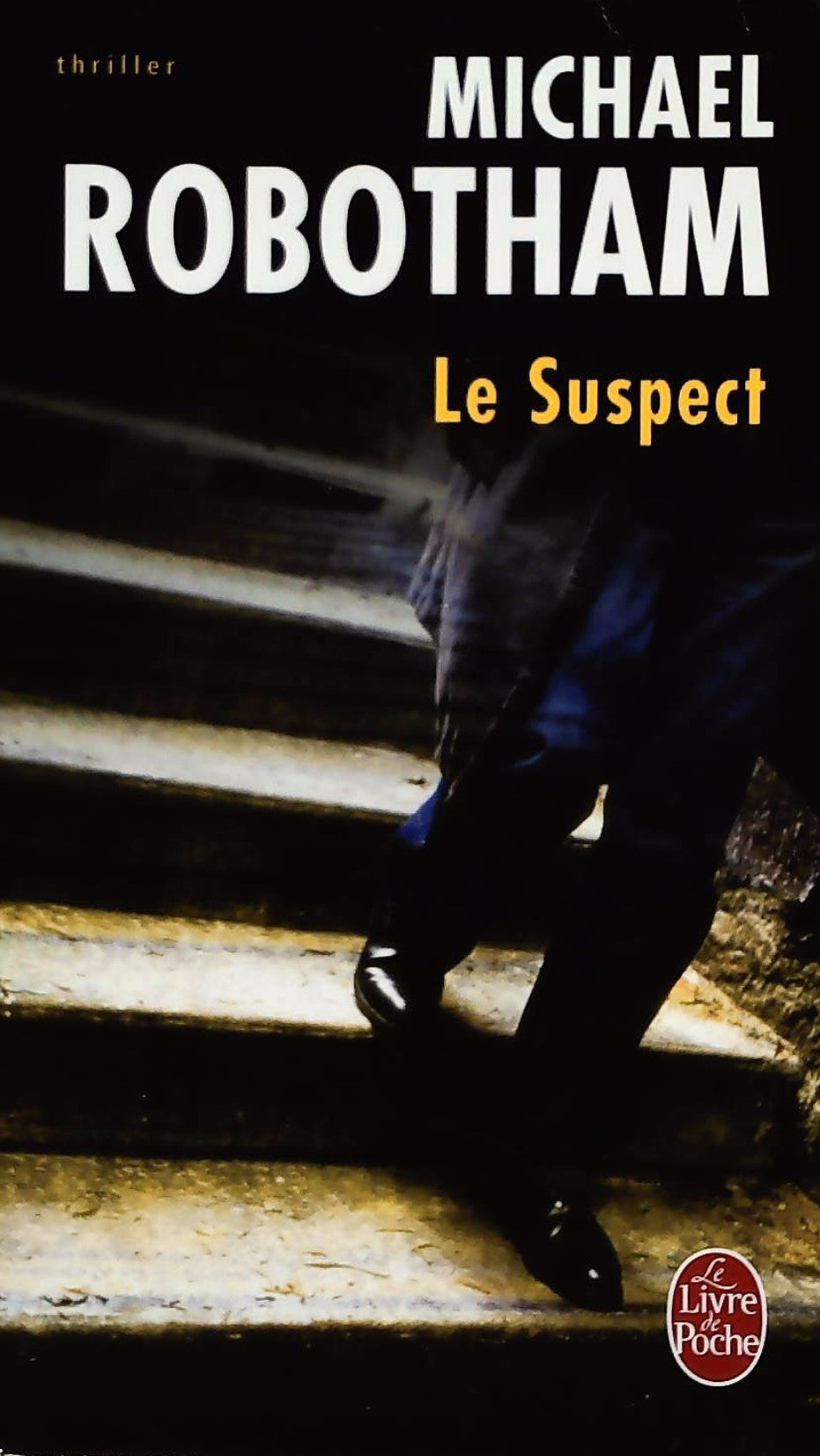 Livre ISBN 2253116106 Le suspect (Michael Robotham)