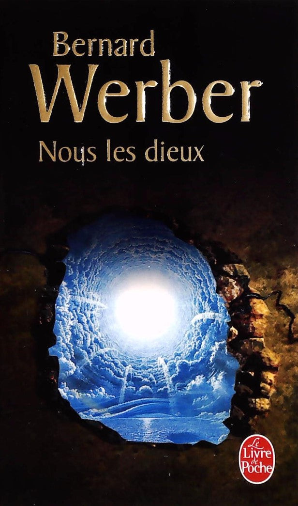Livre ISBN 2253117285 Le cycle des dieux # 1 : Nous les dieux (Bernard Werber)