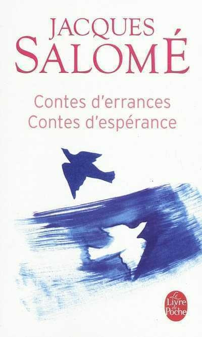 Livre ISBN 2253131474 Contes d'errances, contes d'espérance (Jacques Salomé)